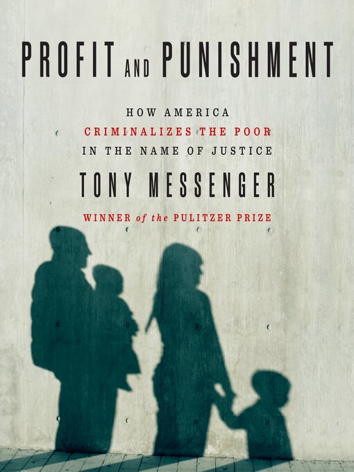 Title details for Profit and Punishment by Tony Messenger - Wait list